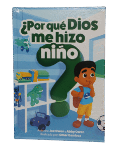 ¿PORQUE DIOS ME HIZO NIÑO?